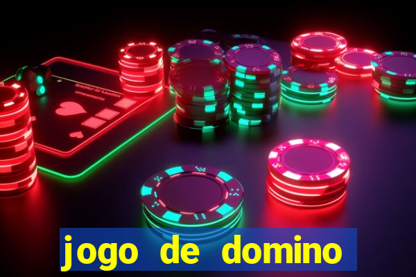 jogo de domino valendo dinheiro real